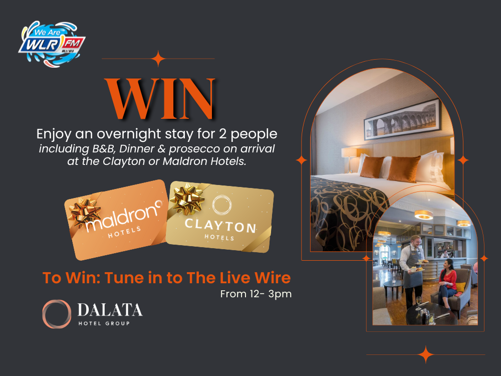 Dalata Group - Clayton or Maldron Hotel Competition - Win on WLR