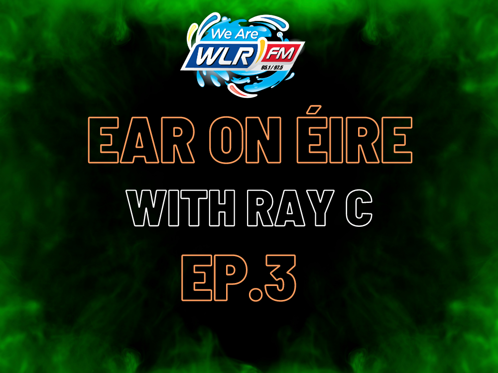 Ep 3 Ear On Eire