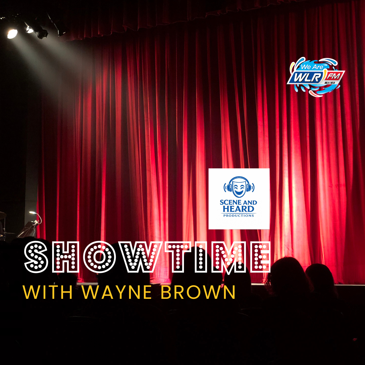 This week on Showtime - Scene and Heard Productions