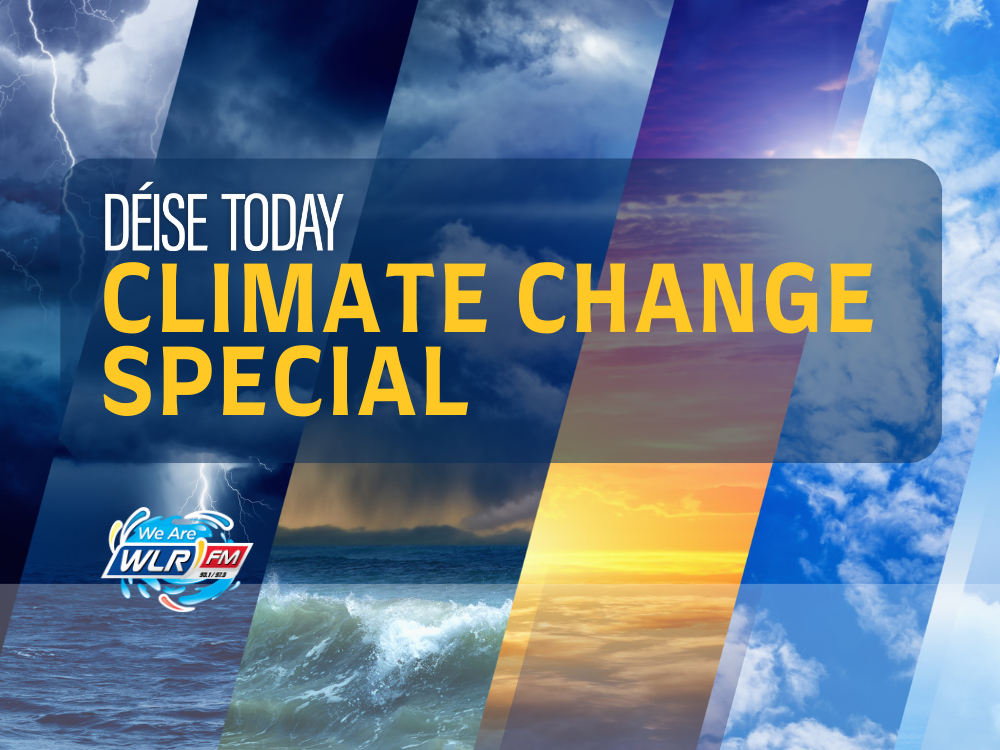 deise today climate change special