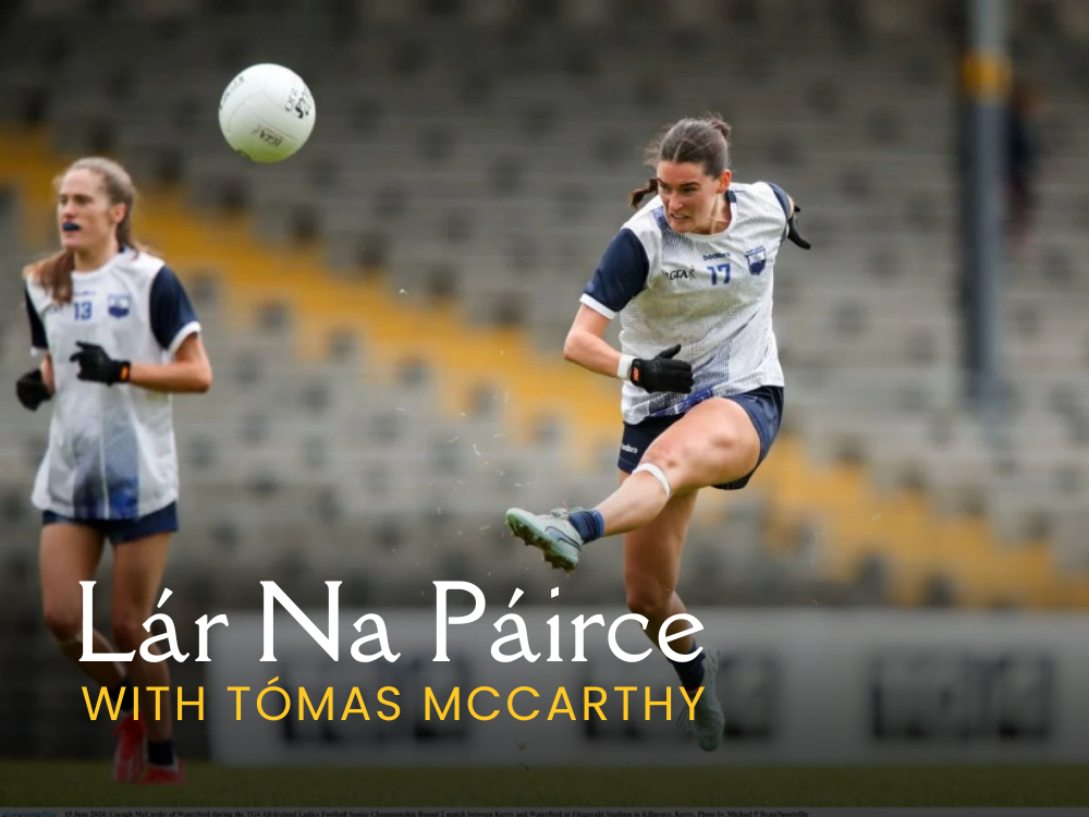 Listen Back: Lar Na Pairce Oct 11th 2024
