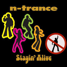 4 - N Trance Stayin Alive