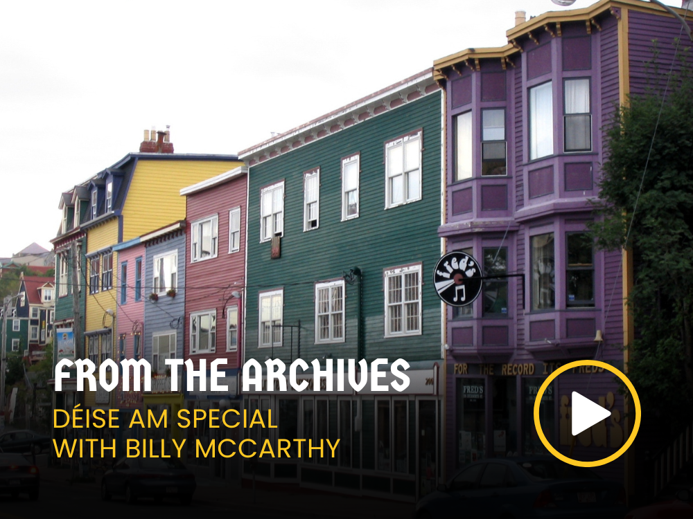 Déise AM Special Newfoundland